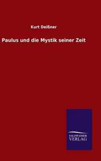 Paulus und die Mystik seiner Zeit