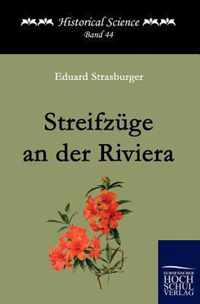 Streifzuge an der Riviera