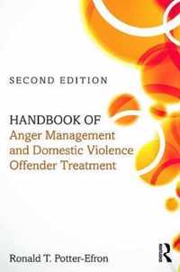 Handbook of Anger Management and Domestic Violence Offender Treatment