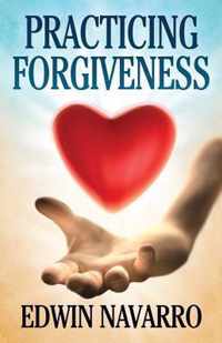 Practicing Forgiveness