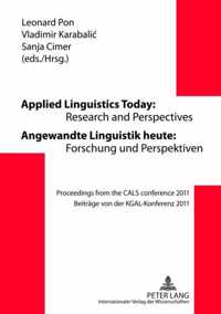 Applied Linguistics Today: Research and Perspectives. Angewandte Linguistik heute: Forschung und Perspektiven