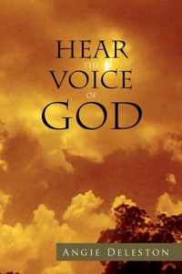 Hear the Voice of God