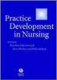 Practice Development In Nursing