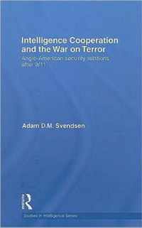 Intelligence Cooperation and the War on Terror