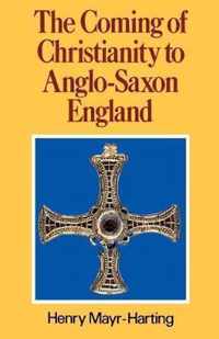 The Coming of Christianity to Anglo-Saxon England