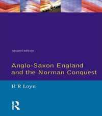 Anglo Saxon England and the Norman Conquest