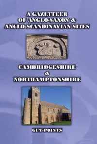 A Gazetteer of Anglo-Saxon & Anglo-Scandinavian Sites