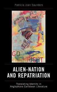 Alien-Nation and Repatriation