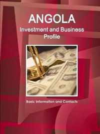 Angola Investment and Business Profile - Basic Information and Contacts