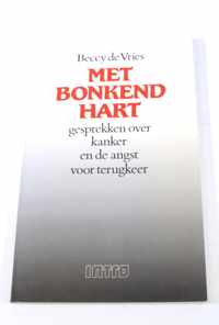 Met bonkend hart Beccy de Vries ISBN902661926