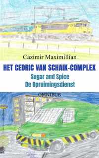 Het Cedric van Schaik-complex