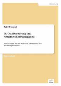 EU-Osterweiterung und Arbeitnehmerfreizugigkeit