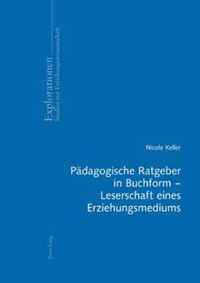 Paedagogische Ratgeber in Buchform - Leserschaft Eines Erziehungsmediums