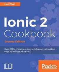 Ionic 2 Cookbook -