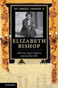 The Cambridge Companion to Elizabeth Bishop