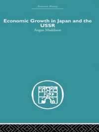 Economic Growth in Japan and the USSR