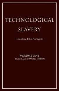 Technological Slavery