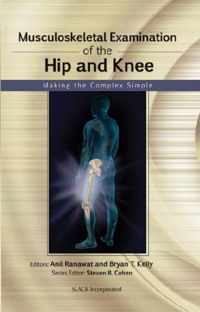 Musculoskeletal Examination of the Hip and Knee