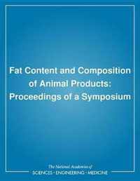 Fat Content and Composition of Animal Products