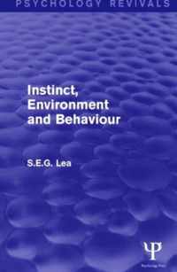 Instinct, Environment and Behaviour