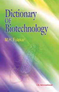 Dictionary of Biotechnology