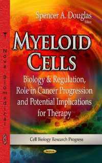 Myeloid Cells