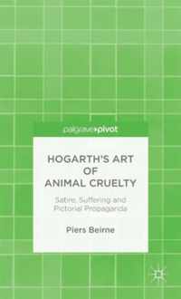 Hogarth's Art of Animal Cruelty