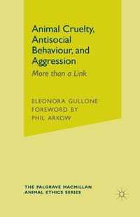 Animal Cruelty, Antisocial Behaviour, and Aggression