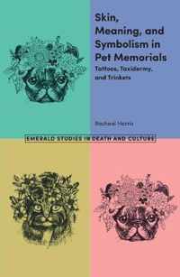 Skin, Meaning, and Symbolism in Pet Memorials