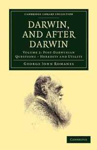 Darwin, and After Darwin