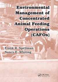 Environmental Management of Concentrated Animal Feeding Operations (CAFOs)