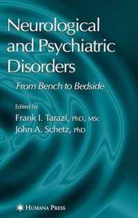 Neurological and Psychiatric Disorders