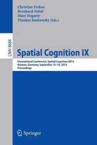 Spatial Cognition IX