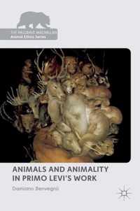 Animals and Animality in Primo Levi's Work