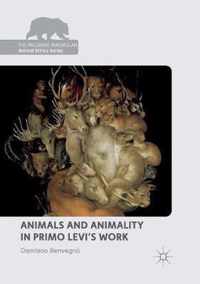 Animals and Animality in Primo Levi's Work