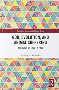 God, Evolution, and Animal Suffering