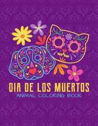 Dia De Los Muertos - Animal Coloring Book