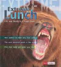 Extreme Lunch!