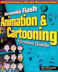 Macromedia Flash Animation and Cartooning