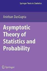 Asymptotic Theory Of Statistics And Prob