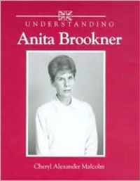 Understanding Anita Brookner