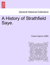 A History of Strathfield Saye.