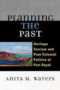 Planning the Past