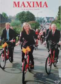 Maxima in de provincie Utrecht
