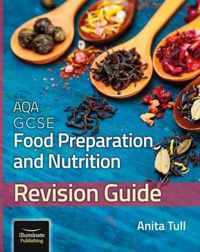 AQA GCSE Food Preparation & Nutrition