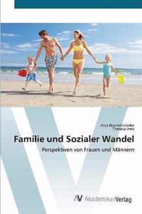 Familie und Sozialer Wandel