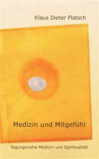 Medizin und Mitgefuhl