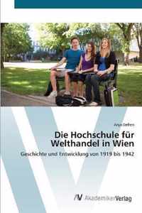 Die Hochschule fur Welthandel in Wien