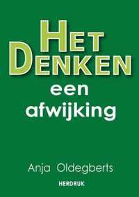 Het denken, een afwijking / druk Heruitgave