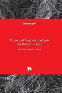 Micro and Nanotechnologies for Biotechnology